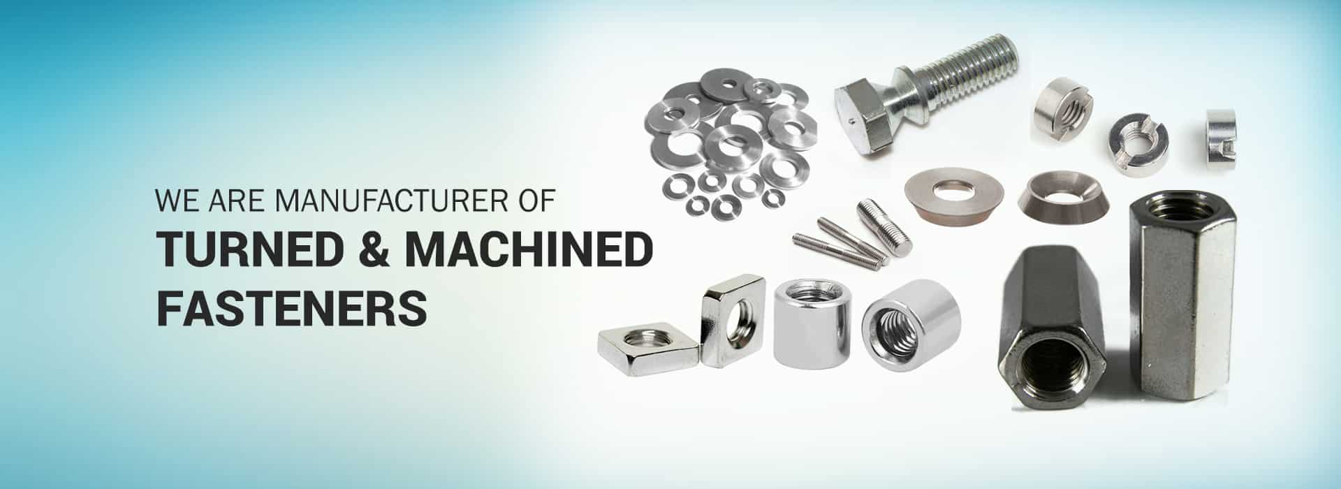 We are Manufacturer of Turned & Machined Fasterers, Stainless Steel Bolt Manufacturer